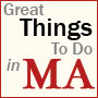 Great Things To Do in Massachusetts